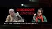 thumbnail of medium Chroniques, l'émission #2
