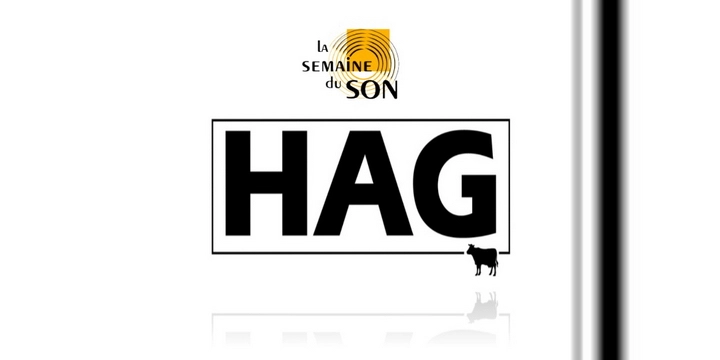 HAG Session - Expérimentation sonore